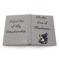 Hardcover Journal — "On the Eve of Madness" / "I Got Out of My Situationship"